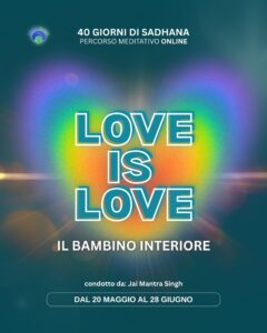 Love Is Love Sadhana Il Bambino Interiore
